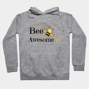 Bee Awesome Hoodie